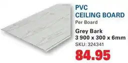 Cashbuild Pvc ceiling board grey bark offer