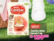 Game Nestlé Cerelac Baby Cereal 1 kg offer
