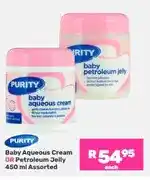 Game Purity Baby Aqueous Cream OR Petroleum Jelly 450 ml Assorted offer