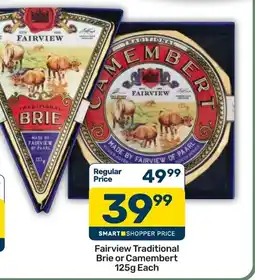 Pick n Pay Hypermarket Fairview Traditional Brie or Camembert offer