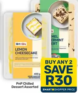 Pick n Pay Hypermarket PnP Chilled Dessert Assorted offer