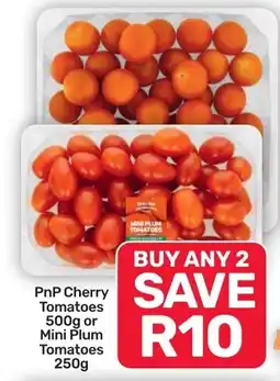 Pick n Pay Hypermarket PnP Cherry Tomatoes or Mini Plum Tomatoes offer