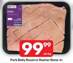 Pick n Pay Hypermarket Pork Belly Roast or Rasher Bone-in offer