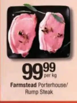 Farmstead Porterhouse/Rump Steak