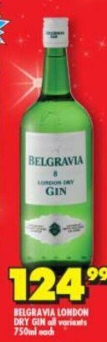 Shoprite Belgravia London Dry Gin All Variants 750ml each offer