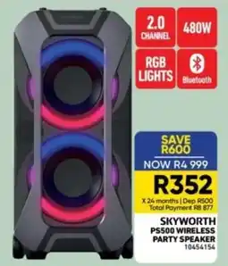 Furnmart SKYWORTH PS500 WIRELESS PARTY SPEAKER offer