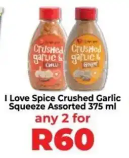 Food Lover's Market I Love Spice Crushed Garlic Squeeze Assorted offer