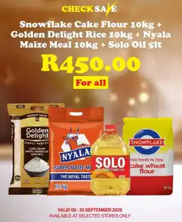 Check Save Snowflake Cake Flour + Golden Delight Rice + Nyala Maize Meal + Solo Oil offer