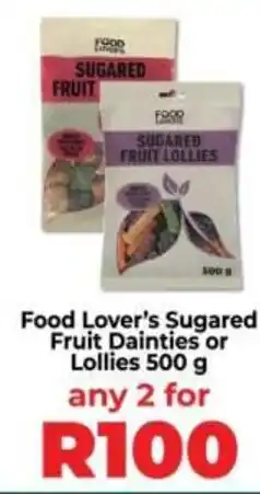Food Lover's Market Food Lover's Sugared Fruit Dainties or Lollies offer