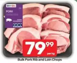 Pick n Pay Bulk Pork Rib and Loin Chops offer