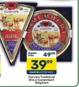 Pick n Pay Fairview Traditional Brie or Camembert offer