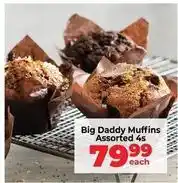 Food Lover's Market Big daddy muffins offer