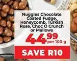 Food Lover's Market Nuggles chocolate coated fudge, honeycomb, turkish rose, choc o crunch or mallows offer
