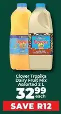 Food Lover's Market Tropika - clover dairy fruit mix offer