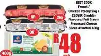Boxer Clover - french / chicken polony 2kg / flavoured full cream processed cheese slices assorted 400g offer