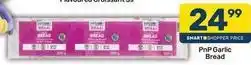Pick n Pay Garlic bread offer