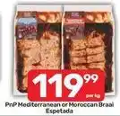 Pick n Pay Mediterranean or moroccan braai espetada offer