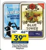 Pick n Pay Fairview - blue tower or blue rock cheese offer