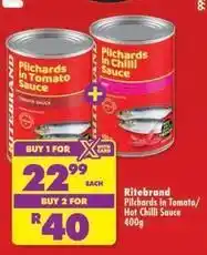 Shoprite Ritebrand - pilchards in tomato sauce / hot chilli sauce offer
