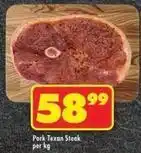 Shoprite Texan - pork steak offer
