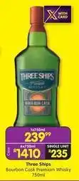 Shoprite Liquor Three ships - bourbon cask premium whisky offer