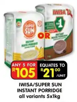 Shoprite IWISA/SUPER SUN INSTANT PORRIDGE offer