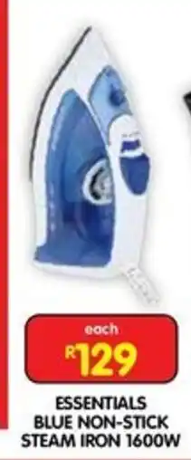Shoprite ESSENTIALS BLUE NON-STICK STEAM IRON 1600W offer