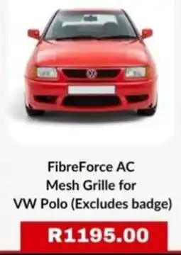 Autostyle FibreForce AC Mesh Grille for VW Polo offer