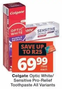 MediRite Colgate Optic White/Sensitive Pro-Relief Toothpaste offer