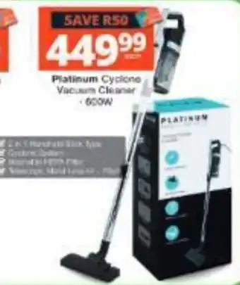 Checkers Hyper Platinum Cyclone Vacuum Cleaner offer