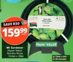 Checkers Hyper Mr Gardener Hyper Value Garden Hose offer