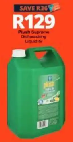 Checkers Hyper Plush Supreme Dishwashing Liquid offer
