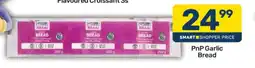 Pick n Pay PnP Garlic Bread offer
