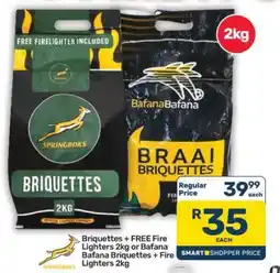 Pick n Pay Hypermarket Briquettes + FREE Fire Lighters 2kg or Bafana Bafana Briquettes + Fire Lighters 2kg offer