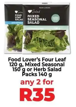Food Lover's Market Food Lover’s Four Leaf 120 g, Mixed Seasonal 150 g or Herb Salad Packs 140 g offer