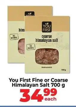 Food Lover's Market You First Fine or Coarse Himalayan Salt 700 g offer