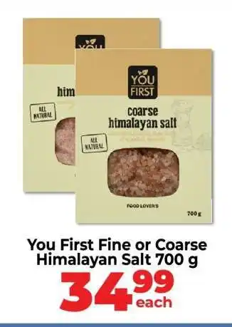 Food Lover's Market You First Fine or Coarse Himalayan Salt 700 g offer