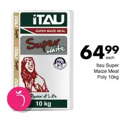 Save Itau Super Maize Meal offer