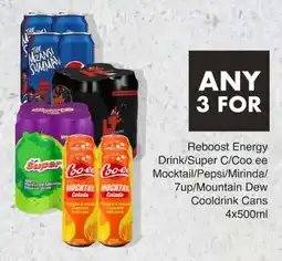 Save Reboost Energy Drink/Super C/Coo ee Mocktail/Pepsi/Mirinda/7up/Mountain Dew Cooldrink Cans offer