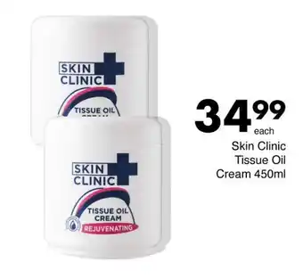 Save Skin Clinic Tissue Oil Cream offer