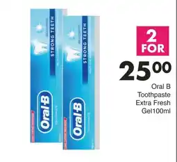 Save Oral B Toothpaste Extra Fresh Gel offer