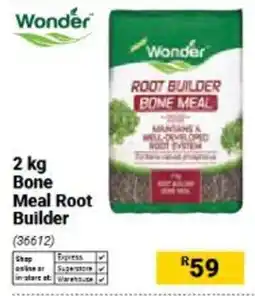 Builders Warehouse Wonder Bone Meal Root Builder offer