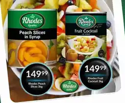Super Save Rhodes Peach Slices in Syrup offer