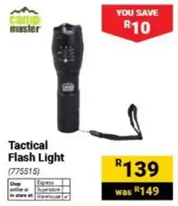 Builders Warehouse Camp Master Tactical Flash Light offer