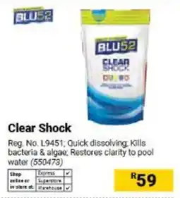 Builders Warehouse BLU52 Clear Shock offer