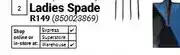 Builders Warehouse Ladies Spade offer
