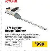 Builders Warehouse 18 V Battery Hedge Trimmer offer