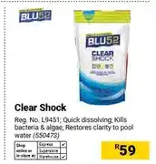 Builders Warehouse Clear Shock offer