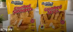 Take 'n Pay Supreme Chicken Crumbed Schnitzels or Crumbed Strips offer