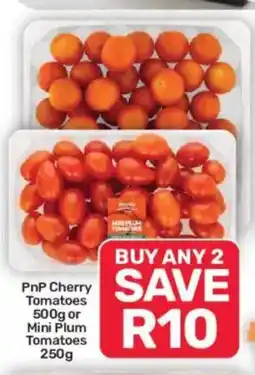 Pick n Pay Hypermarket PnP Cherry Tomatoes or Mini Plum Tomatoes offer